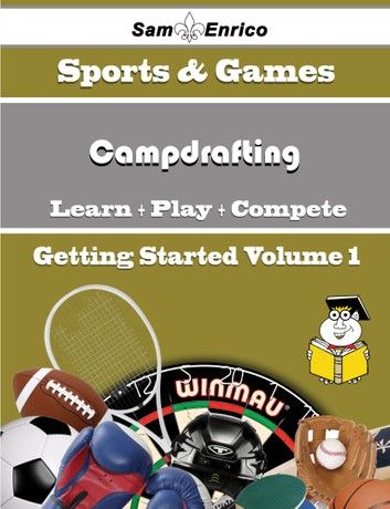 A Beginners Guide to Campdrafting (Volume 1)