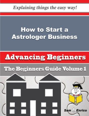 How to Start a Astrologer Business (Beginners Guide)