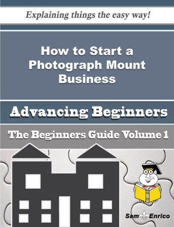 How to Start a Photograph Mount Business (Beginners Guide)