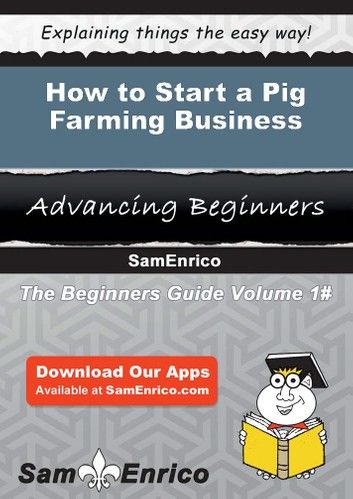 How to Start a Pig Farming Business