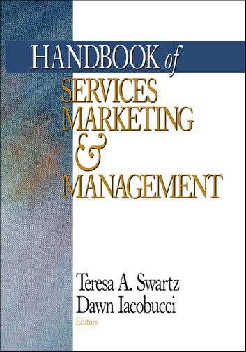 Handbook of Services Marketing and Management