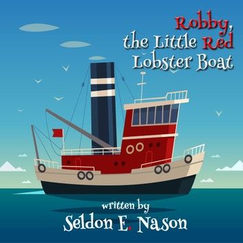 Robby, the Little Red Lobster Boat