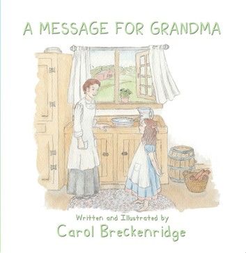 A Message for Grandma