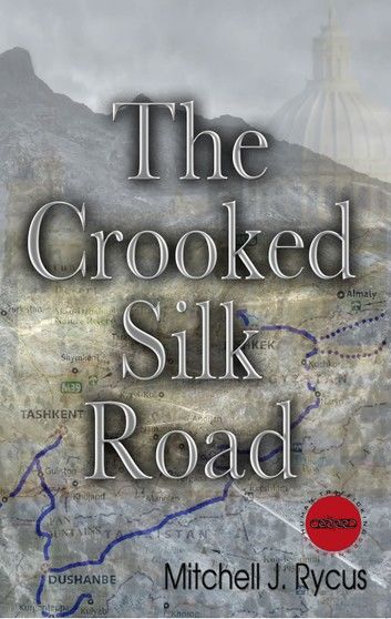 The Crooked Silk Road