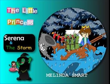 The Little Princess Serena & The Storm