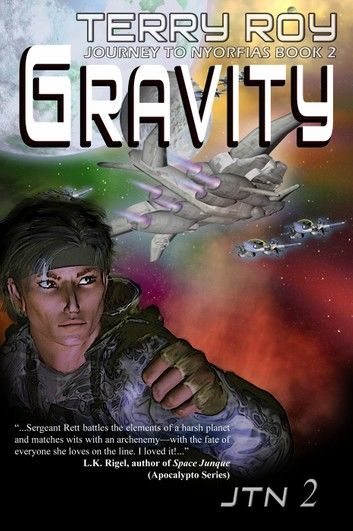 Gravity - Journey to Nyorfias Book 2