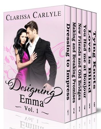 Designing Emma Boxed Set (Includes all 6 Volumes in the Designing Emma Series): A Friends to Lovers Fashion Romance