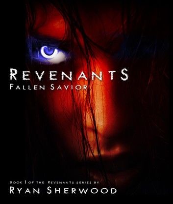 Revenants: Fallen Savior