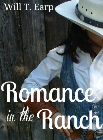 Romance In The Ranch