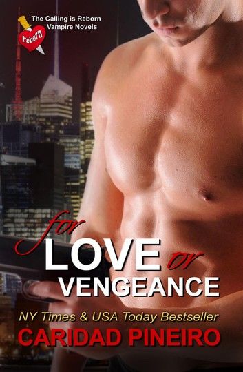 For Love or Vengeance