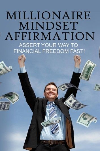 Millionaire Mindset Affirmations