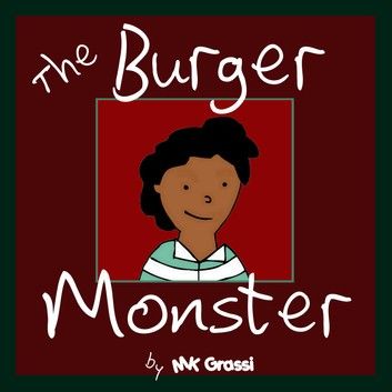 The Burger Monster