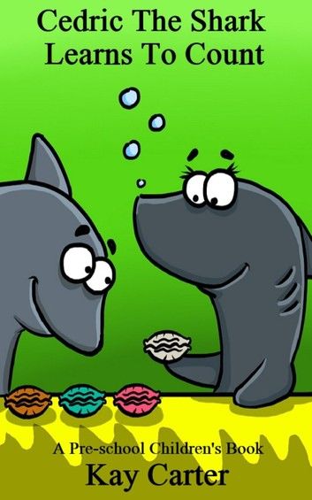 Cedric The Shark Learns To Count