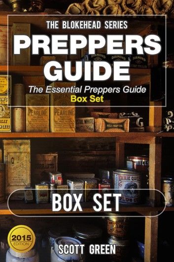 Preppers Guide : The Essential Preppers Guide Box Set
