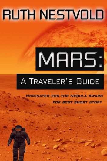 Mars; A Traveler\