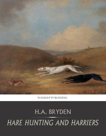 Hare Hunting and Harriers