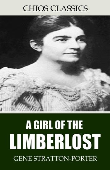 A Girl of the Limberlost