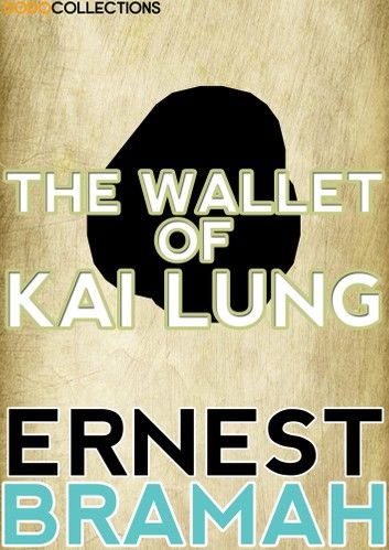 The Wallet of Kai Lung