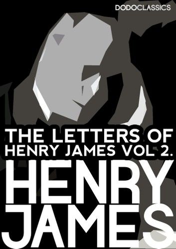 The Letters of Henry James