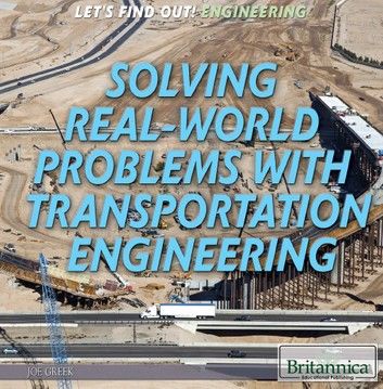 Solving Real World Problems with Transportation Engineering