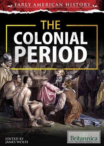 The Colonial Period