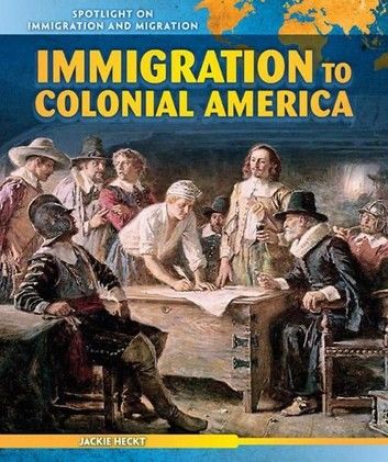 Immigration to Colonial America