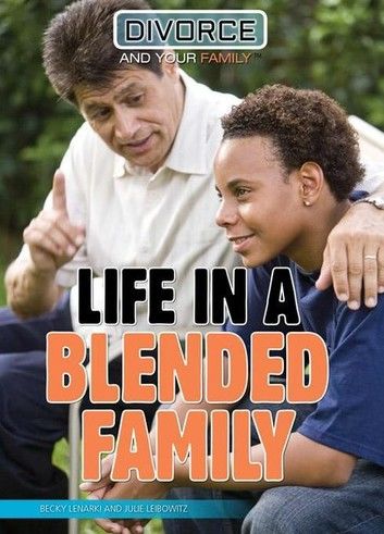 Life in a Blended Family