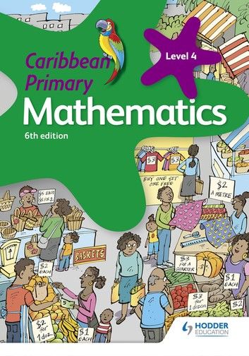 Caribbean Primary Mathematics Book 4 6th edition