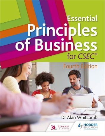 Essential Principles of Business for CSEC: 4th Edition