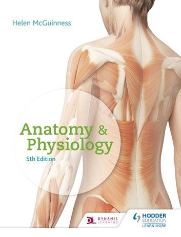 Anatomy & Physiology, Fifth Edition