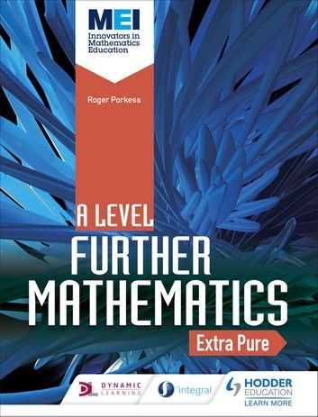 MEI Further Maths: Extra Pure Maths