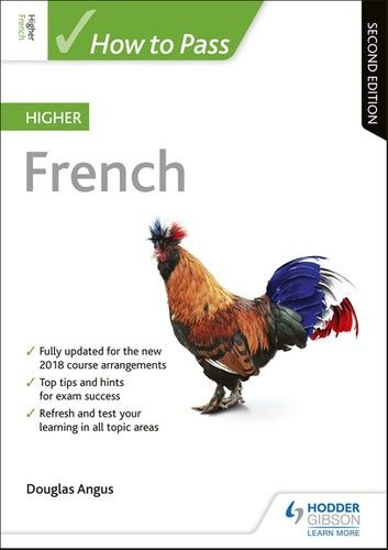 How to Pass Higher French, Second Edition