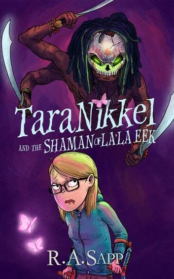 Tara Nikkel and the Shaman of La’la Eek