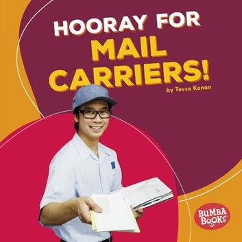 Hooray for Mail Carriers!