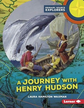 A Journey with Henry Hudson