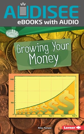 Growing Your Money
