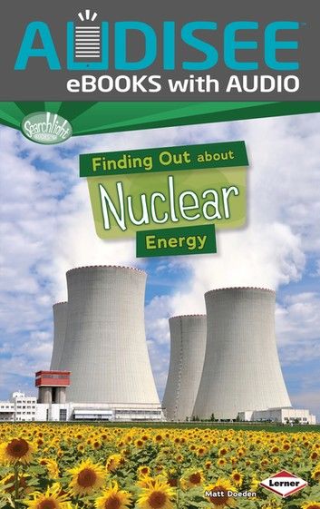 Finding Out about Nuclear Energy