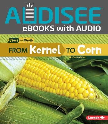 From Kernel to Corn