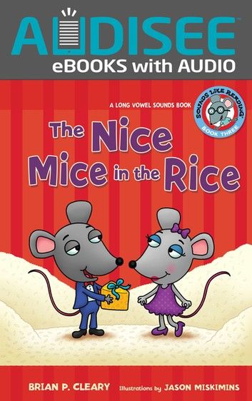 The Nice Mice in the Rice