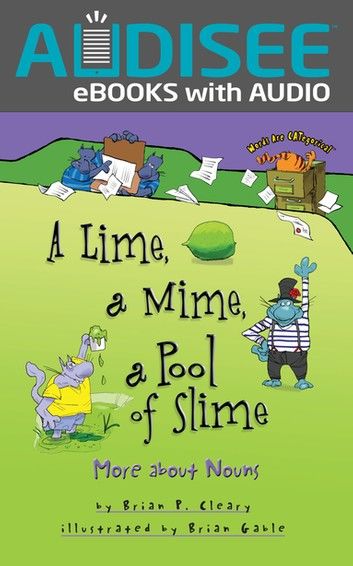 A Lime, a Mime, a Pool of Slime