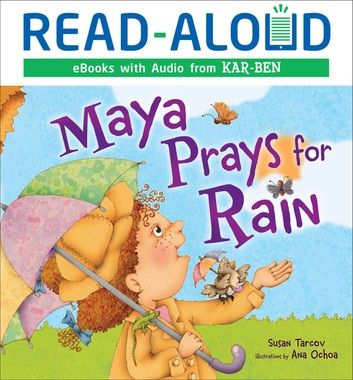 Maya Prays for Rain