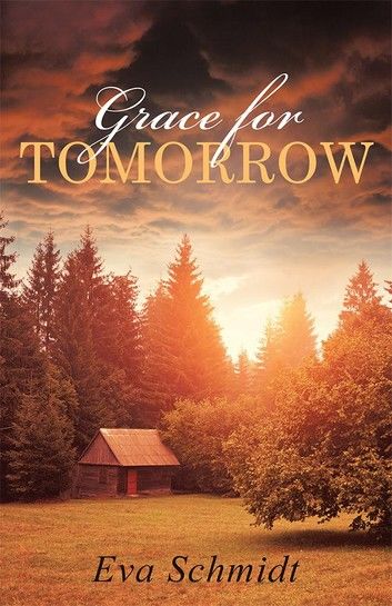 Grace for Tomorrow