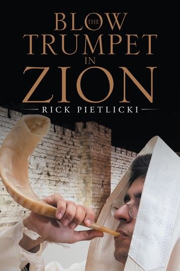 Blow the Trumpet in Zion