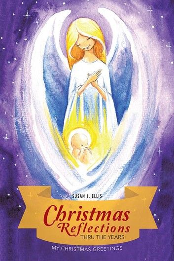 Christmas Reflections Thru the Years
