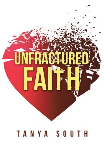 Unfractured Faith