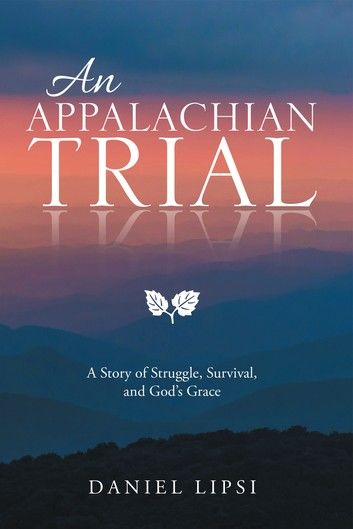 An Appalachian Trial