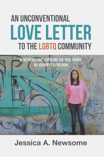 An Unconventional Love Letter to the Lgbtq Community