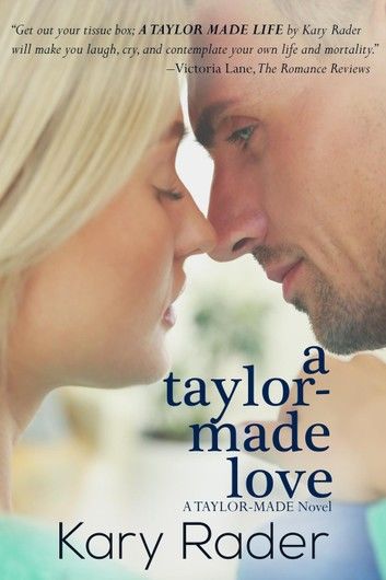 A Taylor-Made Love