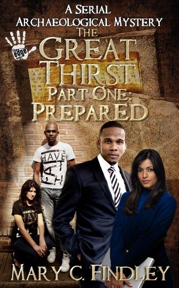 The Great Thirst One: Prepared