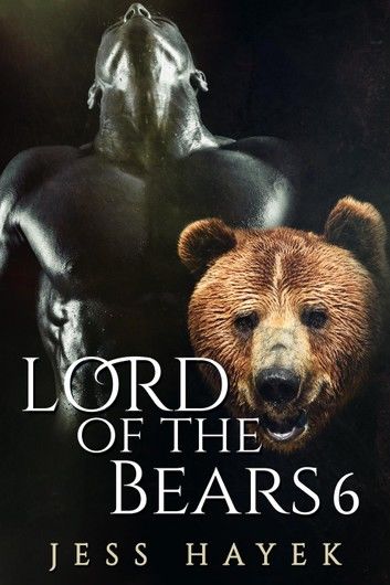 Lord of the Bears 6